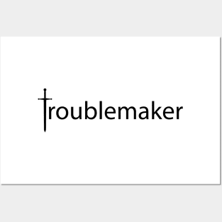 Troublemaker typographic logo design Posters and Art